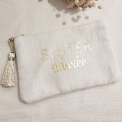 Trousse " Sister adorée "